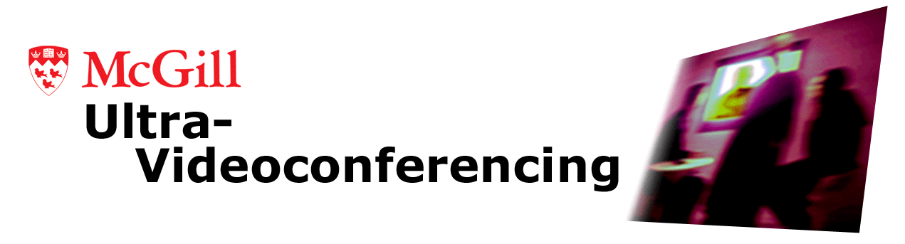 Ultra-Videoconferencing Overview